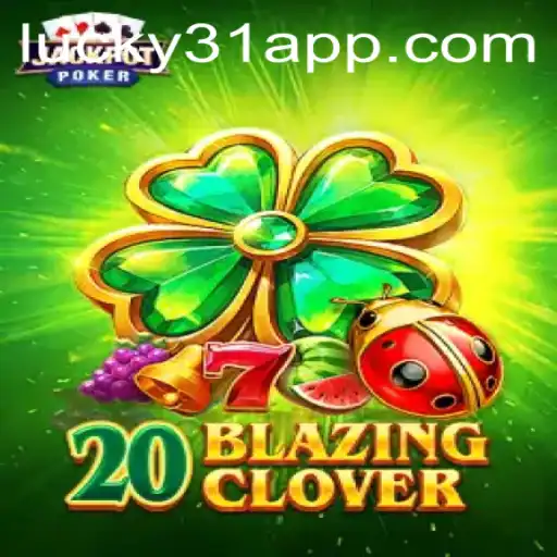 Unveiling 20BlazingClover: A Thrilling Adventure in the World of Slots