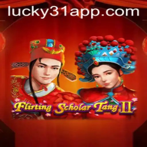 FlirtingScholarTangII Game: An In-Depth Look into the World of Slots13
