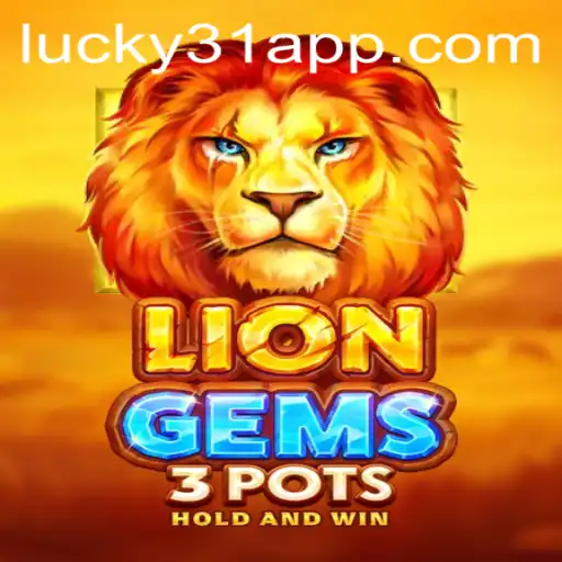 Exploring the Exciting World of LionGems3pots - A Slot Game like No Other
