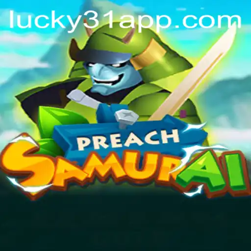 Discovering PreachSamurai: A Thrilling Adventure in the World of Slots13